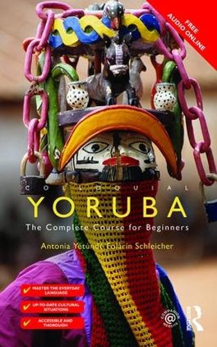 [object Object] «Colloquial Yoruba: The Complete Course for Beginners», автор Антонія Йетунде Фоларін Шляйхер - фото №1