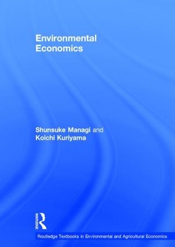 Бумажная книга «Environmental Economics», авторов Коити Курияма, Шунсуке Манаги - фото №1
