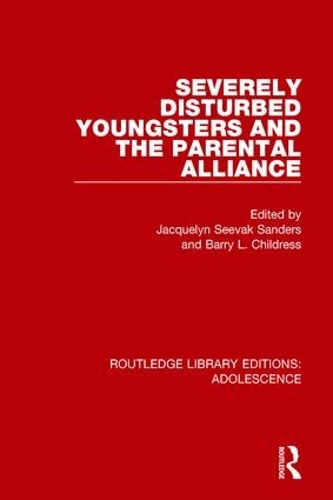 Паперова книга «Severely Disturbed Youngsters and the Parental Alliance» - фото №1