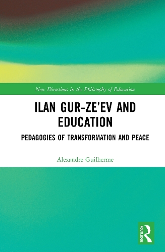 Бумажная книга «Ilan Gur-Ze’ev and Education: Pedagogies of Transformation and Peace», автор Александр Гильерме - фото №1