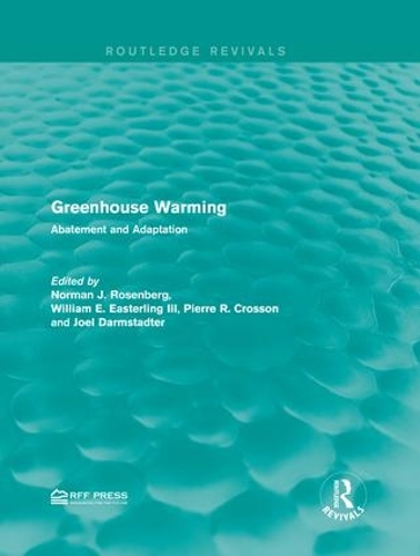Паперова книга «Greenhouse Warming: Abatement and Adaptation» - фото №1
