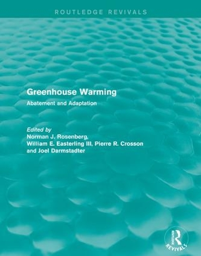 Паперова книга «Greenhouse Warming: Abatement and Adaptation» - фото №1