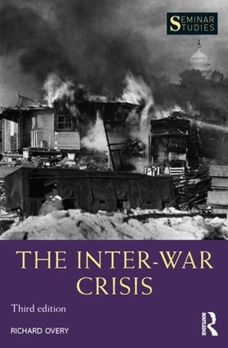 Бумажная книга «The Inter-War Crisis», автор Ричард Овери - фото №1