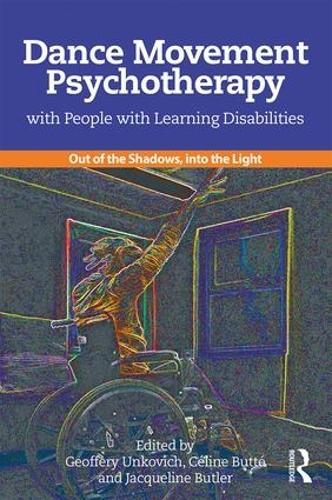 Бумажная книга «Dance Movement Psychotherapy with People with Learning Disabilities: Out Of The Shadows, Into The Light» - фото №1