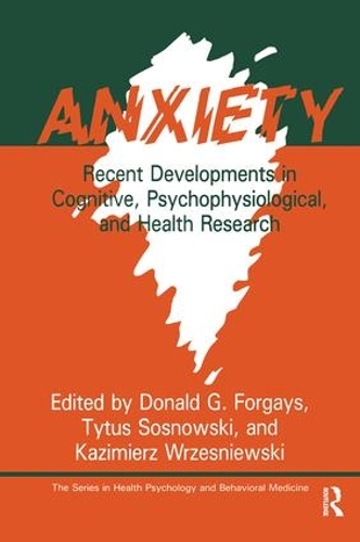 Бумажная книга «Anxiety: Recent Developments In Cognitive, Psychophysiological And Health Research» - фото №1