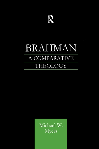 Паперова книга «Brahman: A Comparative Theology», автор Майкл Майерс - фото №1
