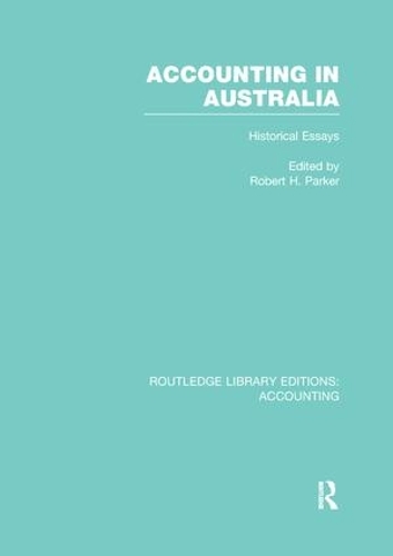 Бумажная книга «Accounting in Australia (RLE Accounting): Historical Essays» - фото №1