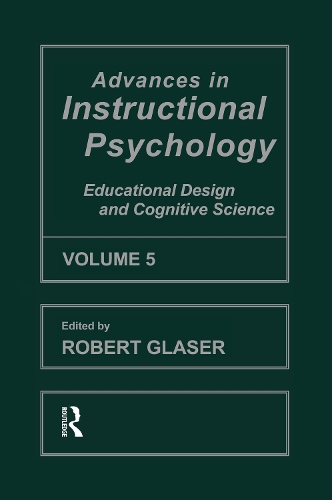 Паперова книга «Advances in instructional Psychology, Volume 5: Educational Design and Cognitive Science» - фото №1