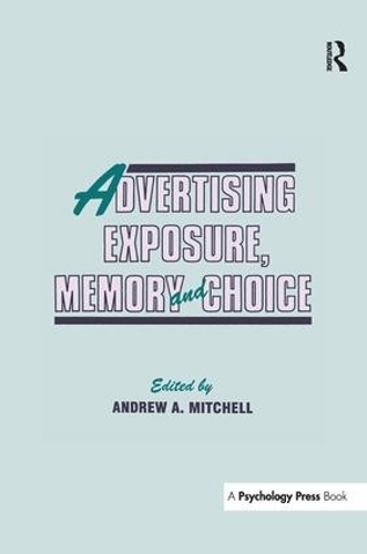 Бумажная книга «Advertising Exposure, Memory and Choice» - фото №1