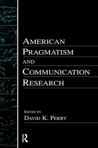 Паперова книга «American Pragmatism and Communication Research» - фото №1