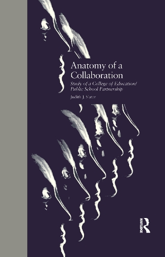 Бумажная книга «Anatomy of a Collaboration: Study of a College of Education/Public School Partnership», автор Джудит Дж. Слейтер - фото №1