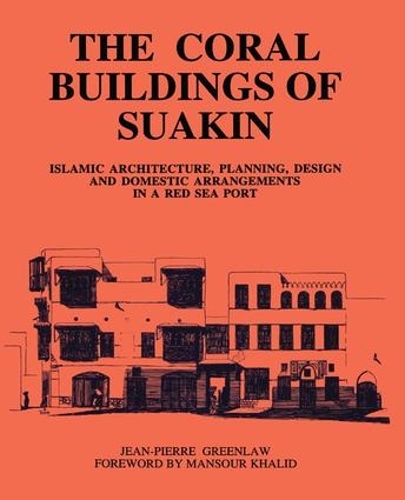 Бумажная книга «Coral Buildings Of Suakin», автор Жан-Пьер Гринлоу - фото №1