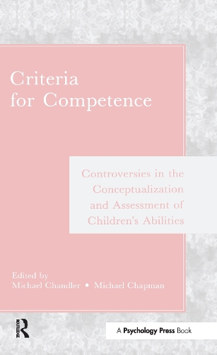 Бумажная книга «Criteria for Competence: Controversies in the Conceptualization and Assessment of Children's Abilities» - фото №1