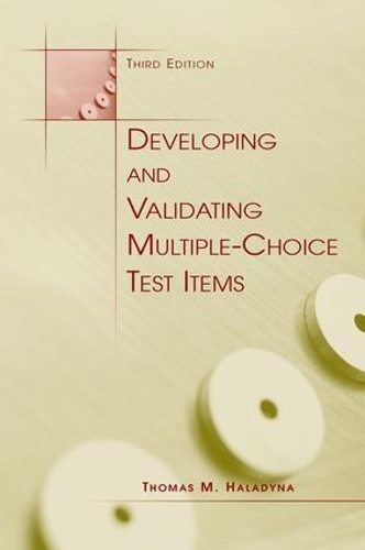 Паперова книга «Developing and Validating Multiple-choice Test Items», автор Томас М. Галадина - фото №1
