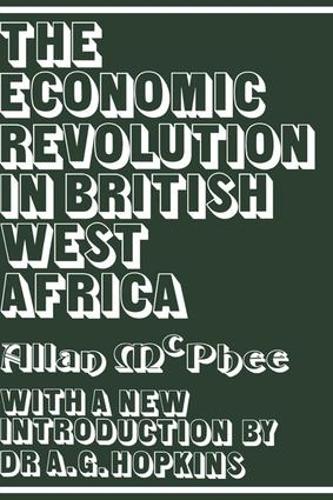 Бумажная книга «The Economic Revolution in British West Africa», автор Аллан Макфи - фото №1