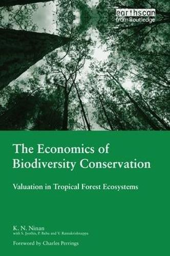 Бумажная книга «The Economics of Biodiversity Conservation: Valuation in Tropical Forest Ecosystems», автор К.Н. Нинан - фото №1
