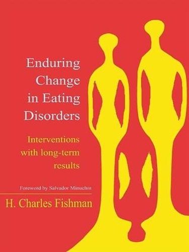Бумажная книга «Enduring Change in Eating Disorders: Interventions with Long-Term Results», автор Г. Чарльз Фишман - фото №1
