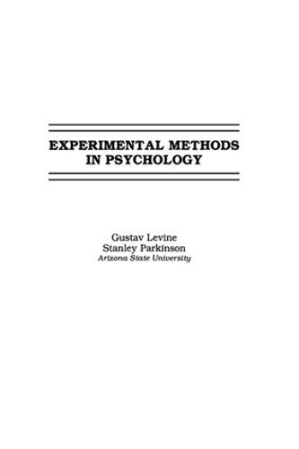 Паперова книга «Experimental Methods in Psychology», авторів Густав Левін, Стенлі Паркінсон - фото №1