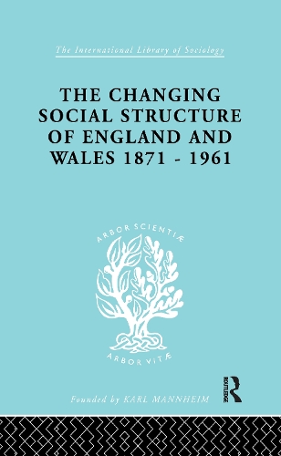 Паперова книга «The Changing Social Structure of England and Wales», автор Девід Марш - фото №1