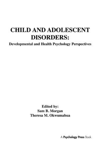 Бумажная книга «Child and Adolescent Disorders: Developmental and Health Psychology Perspectives» - фото №1