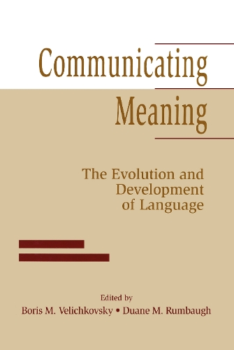 Бумажная книга «Communicating Meaning: The Evolution and Development of Language» - фото №1