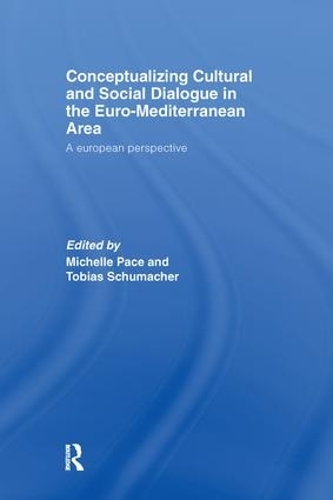 Бумажная книга «Conceptualizing Cultural and Social Dialogue in the Euro-Mediterranean Area: A European Perspective» - фото №1
