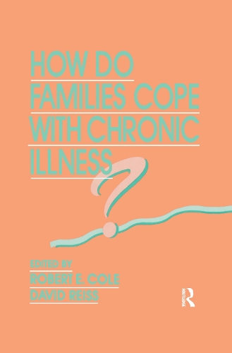 Бумажная книга «How Do Families Cope With Chronic Illness?» - фото №1