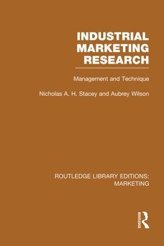 Бумажная книга «Industrial Marketing Research (RLE Marketing): Management and Technique», автор Николас Стейси - фото №1