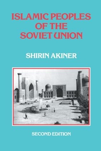 Бумажная книга «Islamic Peoples Of The Soviet Union», автор Ширин Акинер - фото №1