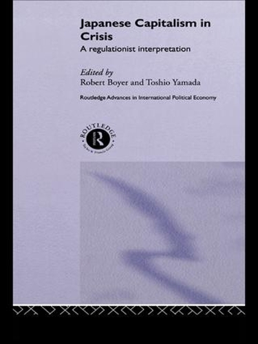 Бумажная книга «Japanese Capitalism in Crisis: A Regulationist Interpretation» - фото №1