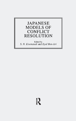 Бумажная книга «Japanese Models Of Conflict Resolution», авторов Эяль Бен-Ари, С.Н. Айзенштадт - фото №1