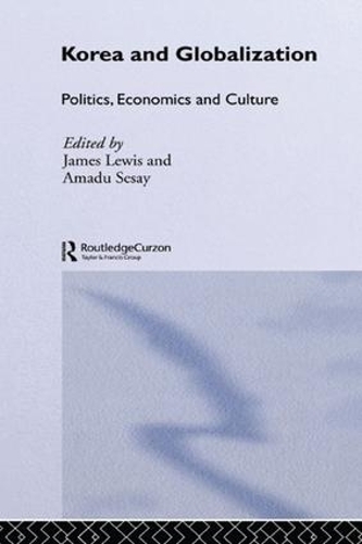 Паперова книга «Korea and Globalization: Politics, Economics and Culture» - фото №1