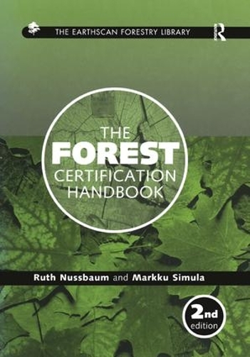 Паперова книга «The Forest Certification Handbook», авторів Маркку Сімула, Рут Нуссбаум - фото №1