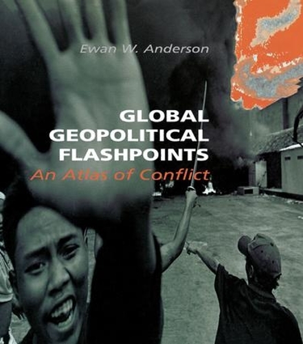 Паперова книга «Global Geopolitical Flashpoints: An Atlas of Conflict», автор Еван В. Андерсон - фото №1