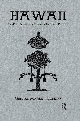 Бумажная книга «Hawaii: The Past, Present and Future of Its Island», автор Джерард Хопкинс - фото №1