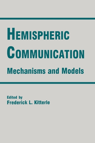 Бумажная книга «Hemispheric Communication: Mechanisms and Models» - фото №1