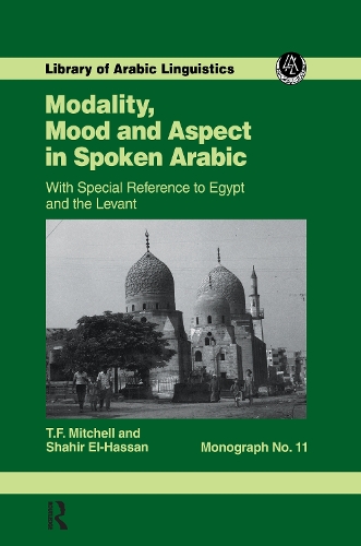 Бумажная книга «Modality, Mood and Aspect in Spoken Arabic», авторов С.А. Ай-Хассан, Т.Ф. Митчелл - фото №1