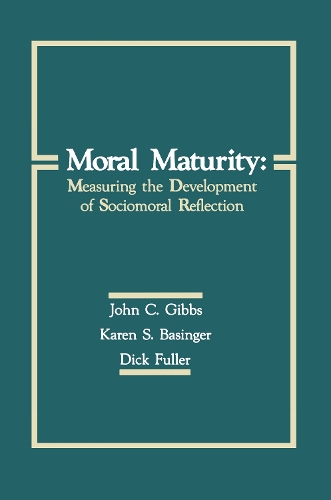 Бумажная книга «Moral Maturity: Measuring the Development of Sociomoral Reflection», авторов Дик Фуллер, Карен С. Бейсингер, Ричард Л. Фуллер - фото №1