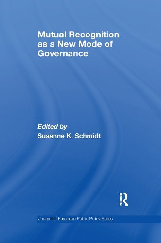 Бумажная книга «Mutual Recognition as a New Mode of Governance» - фото №1