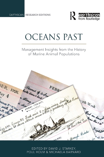 Бумажная книга «Oceans Past: Management Insights from the History of Marine Animal Populations», автор Поул Хольм - фото №1