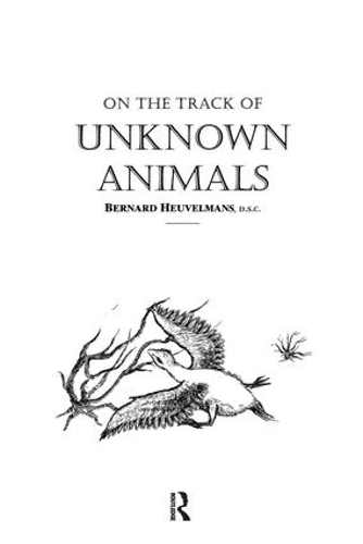 Бумажная книга «On The Track Of Unknown Animals», автор Бернард Хойвельманс - фото №1