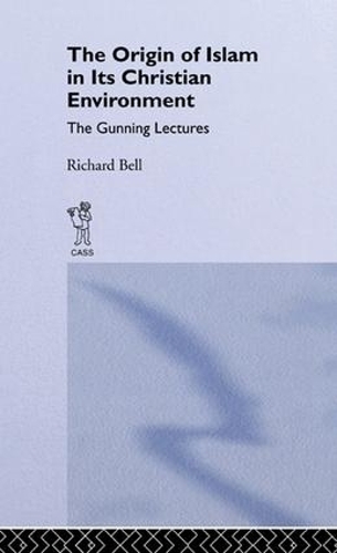 Бумажная книга «The Origin of Islam in Its Christian Environment», автор Ричард Белл - фото №1