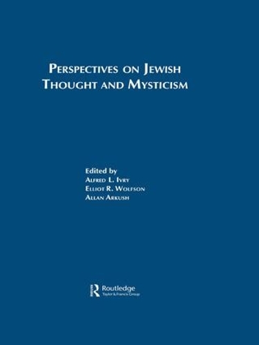 Паперова книга «Perspectives on Jewish Thought and Mysticism», авторів Альфред Л. Іврі, Аллан Аркуш - фото №1