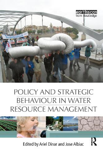 Бумажная книга «Policy and Strategic Behaviour in Water Resource Management» - фото №1
