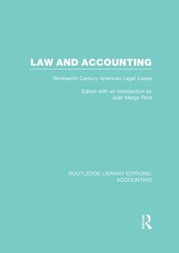 Бумажная книга «Law and Accounting (RLE Accounting): Nineteenth Century American Legal Cases» - фото №1