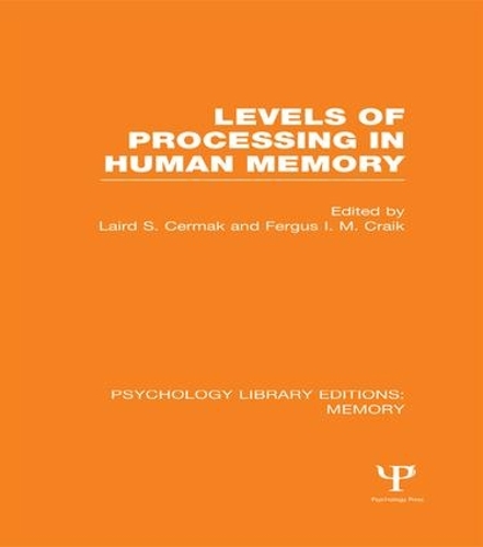 Бумажная книга «Levels of Processing in Human Memory (PLE: Memory)» - фото №1