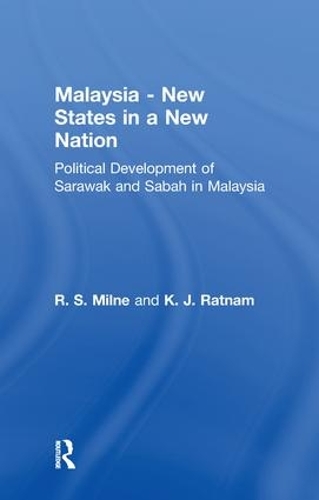 Паперова книга «Malaysia: New States in a New Nation», авторів К.Дж. Ратнам, Р.С. Мілн - фото №1