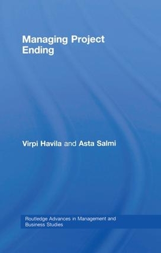 [object Object] «Managing Project Ending», авторов Аста Салми, Вирпи Хавила - фото №1