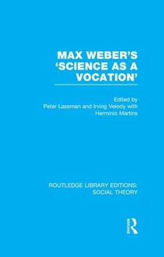[object Object] «Max Weber's 'Science as a Vocation' (RLE Social Theory)» - фото №1