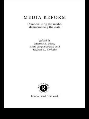 Паперова книга «Media Reform: Democratizing the Media, Democratizing the State» - фото №1